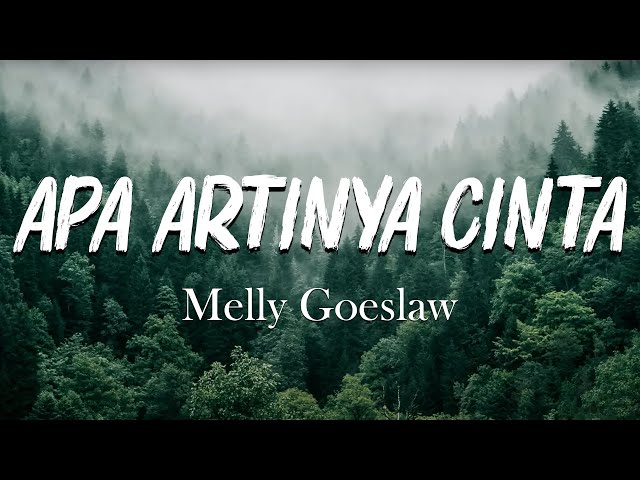 Apa Artinya Cinta - Melly Goeslaw feat. Ari Lasso | Lirik Lagu Indonesia class=