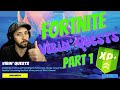 Fortnite Vibin&#39; Quests Part 1