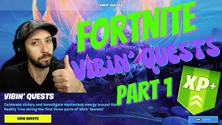 Fortnite Vibin&#39; Quests Part 1