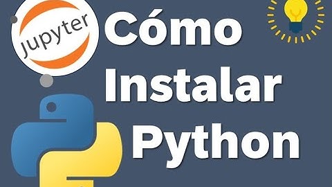 💡 Cómo Instalar Python, pip y Jupyter Notebook en 5 minutos 🚀