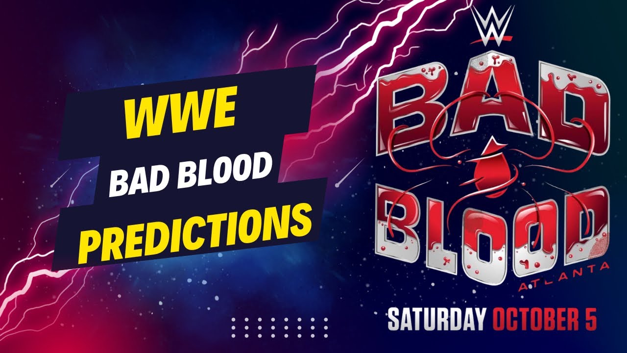 WWE Bad Blood Predictions