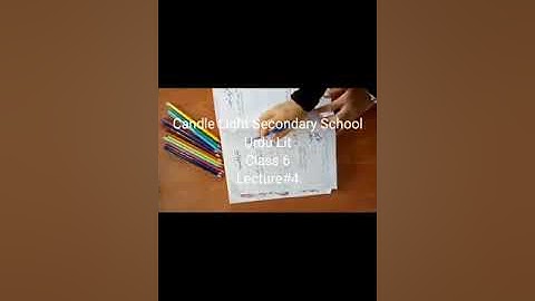 Class Vl , Urdu (Lit) ,week 01,lecture #04