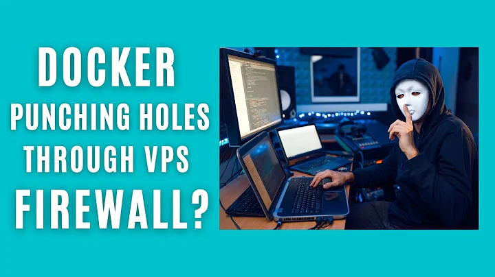 Docker Punching Holes Through Your VPS Firewall? This Is How I Solved It