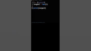 How To Find The Largest Number In A List In Python