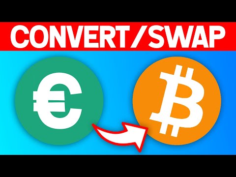   How To Convert Swap EUR To BTC On Binance 2021