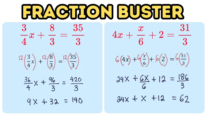 How to Solve Equations With Fractions Using Fraction Buster (Part 1)