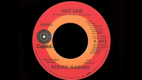 Reggie Garner - Hot Line