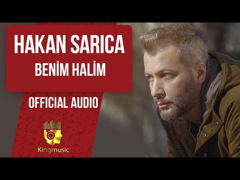 Hakan Sarıca - Benim Halim - ( Official Audio )