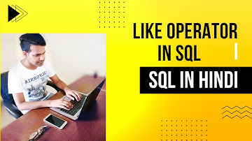 16. SQL LIKE Operator & Wildcards Tutorial in Hindi by Ruchin Kaushik #sql #sqlserver #like