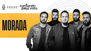 BRUNÃO MORADA | PODCAST CANTANDO PELA VIDA