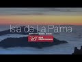 Isla de La Palma. 🌍 Reserva de la Biosfera. Episodio 1