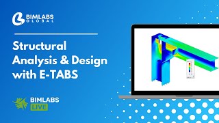 Free Webinar on 'Structural Analysis and Design with ETABS'
