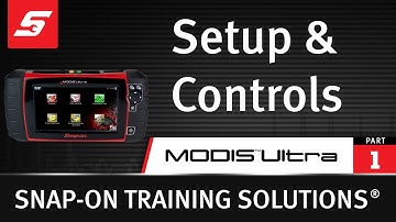 Setup & Controls : MODIS™ Ultra (Pt. 1/11) | Snap-on Training Solutions®