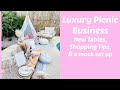 Luxury Picnic Business | New Picnic Tables, Shopping Tips, & Mock Set Up