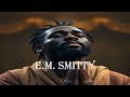 Prayers For Faith| Inspiration| Motivational Quotes| E.M. Smitty