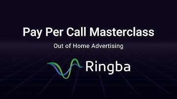 Pay Per Call Masterclass - Out of Home Advertising for Pay Per Call
