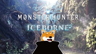 【Monster Hunter: World】PC版　#3 痕跡集め【Vtuber】