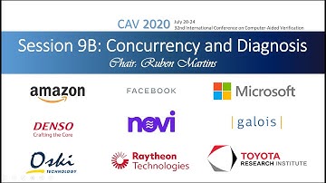 CAV 2020 Session 9B: Concurrency and Diagnosis July 24
