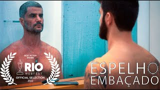 Espelho Embaçado - Curta Metragem LGBT+ // Ainda Sobre Nós #4