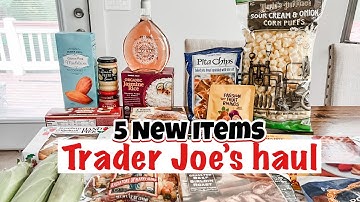 NEW Trader Joe’s Haul for July 2023 with 5 New Items