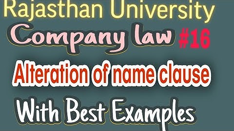 #16 Alteration Of Memorandum Of Association In Name Clause | CA \BCOM\BBA Alteration Of Name Clause