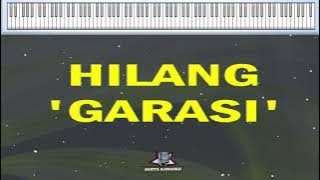 HILANG || GARASI || KARAOKE PIANO