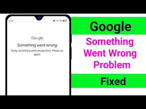 Google Something Went Wrong Problem 2026 || Fix something went wrong problem in Google