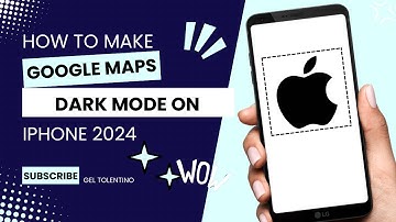 HOW TO MAKE GOOGLE MAPS DARK MODE (2024) | STEP BY STEP TUTORIAL | QUICK GUIDE