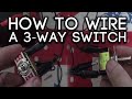 How to wire a 3-way switch