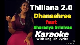 Classical Thillana Dhanashree feat Sharanya Srinivas Karaoke With Lyrics