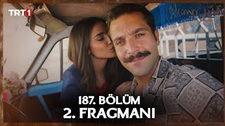 Gönül Dağı Episode 187 2Nd Trailer L I Have Arrived, Asumanım.