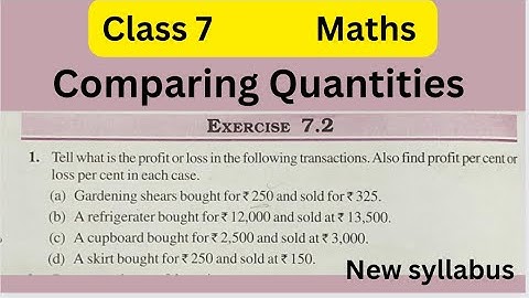 Class 7 Maths - Comparing Quantities - Exercise 7.2 - Q.1 - Chapter 7  - New syllabus 2023