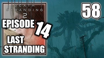 Death Stranding 2 On the Beach - Episode 14, Last Stranding - Gameplay Walkthrough Part 58