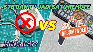 Membuat STB dan TV Jadi Satu Remote Control | Set Top Box dan TV satu Kontrol