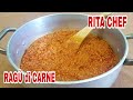 ⭐RAGU' DI CARNE di RITA CHEF🇮🇹BOLOGNESE SAUCE RECIPE🇮🇹SAUCE BOLOGNAISE.