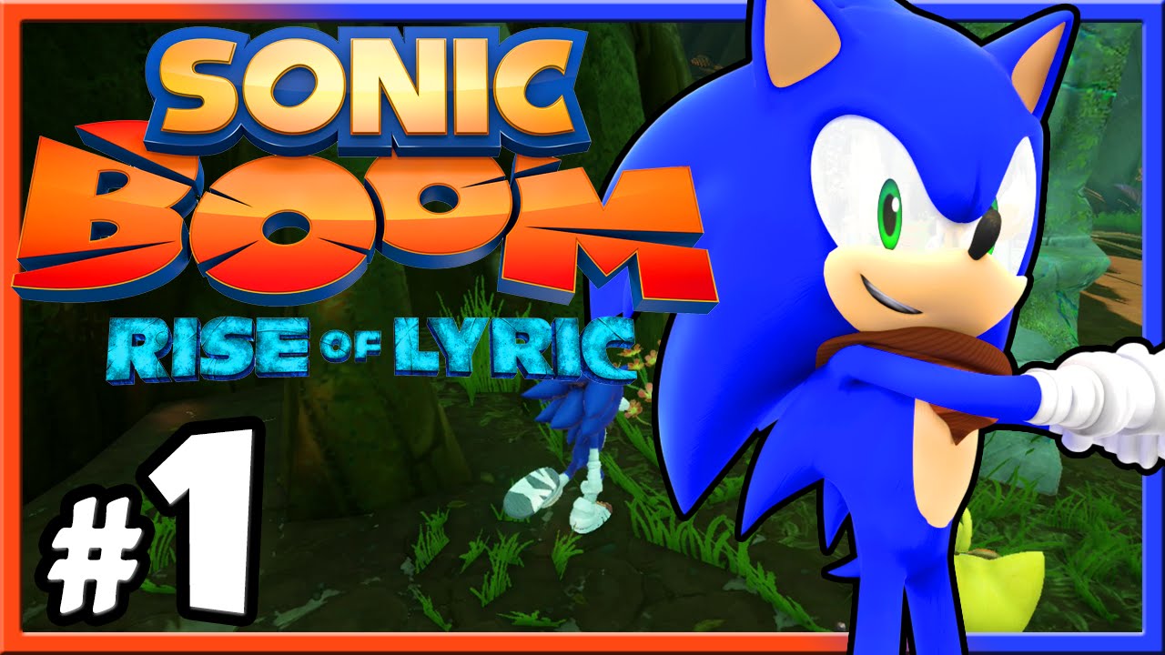 Sonic Boom: Rise of Lyric - Part 1 | The Beginning Struggles - YouTube