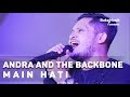Andra and the Backbone - Main Hati (with Lyrics) | BukaMusik