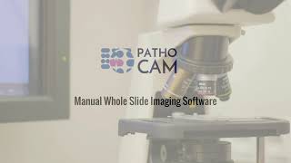 PathoCam - Manual Whole Slide Imaging Software, Digital slides