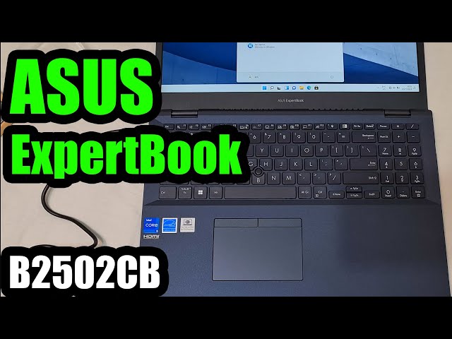 ASUS ExpertBook B2502CB (15.6" Laptop/Notebook, Unboxing, Review, Test)