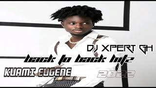 Kuami Eugene's back to back hitz mix 2022 by DJ XPERT GH
