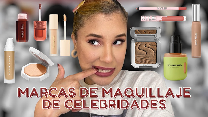 Probando marcas de celebidades (Lo que 👍 y lo que 👎) Fenty, Rare, Haus Labs, R.E.M., Kylie...