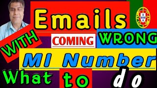 Emails 🇧🇫 COMING with WRONG MI NUMBERS | WHAT TO DO | portugal email update | aima sef portugal screenshot 2