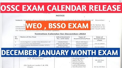 OSSC EXAM CALENDAR RELEASE || 2022, 2023 ||. BSSO. ||.WEO  ||