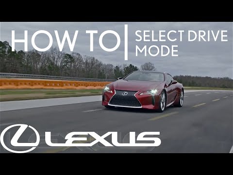 How-To Select Driving Mode | Lexus