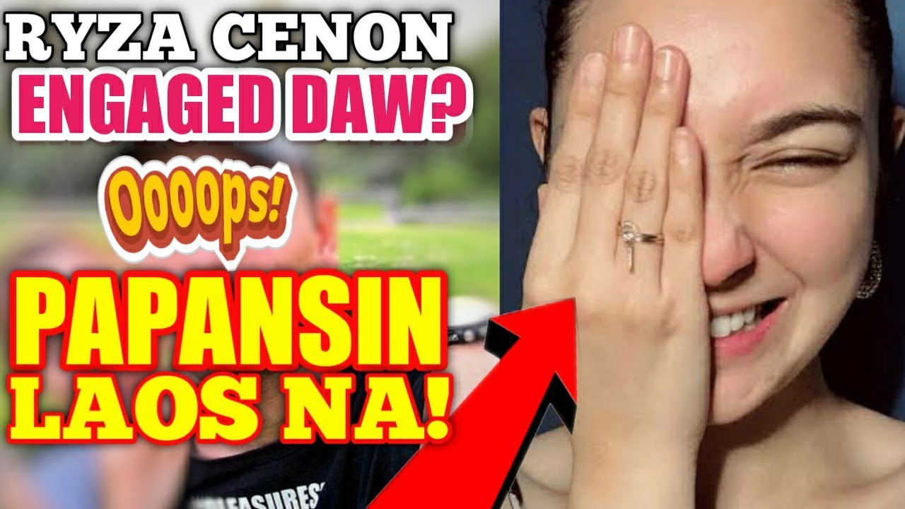 RYZA CENON,, ENGAGED DAW? LAOS NA KAYA NAGPAPAPANSIN? #RyzaCenon