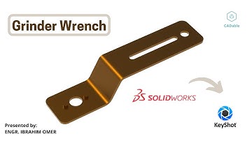 Model Wrench in Solidworks | Grinder Wrench in Solidworks | CADable | Solidworks and Keyshot