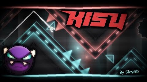 KisU -[Mobile, Easy Demon]- By SleyGD