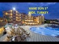 Наш отдых 2017 в отеле Хане Сан (Hane Sun Hotel 5*) Сиде, Турция, Анталья