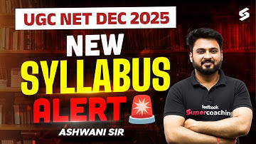 UGC NET Syllabus 2025 | UGC NET Dec 2025 Syllabus Update😱 | UGC NET NOTIFICATION 2025 | Ashwani Sir