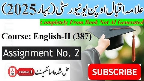 AIOU Code 387 Solved Assignment No. 2 Spring 2025 || Subject: English - II || Level: FA/I.Com